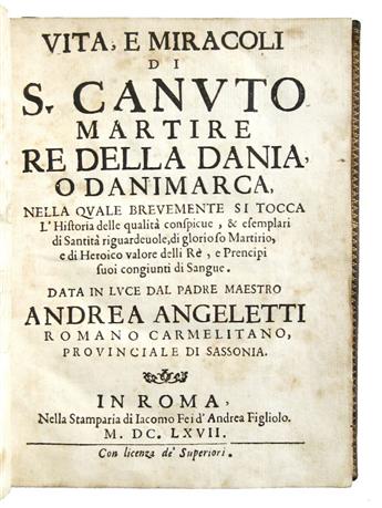 BINDING.  Angeletto, Andrea. Vita, e Miracoli di S. Canuto Martire Re della Dania, o Danimarca.  1667